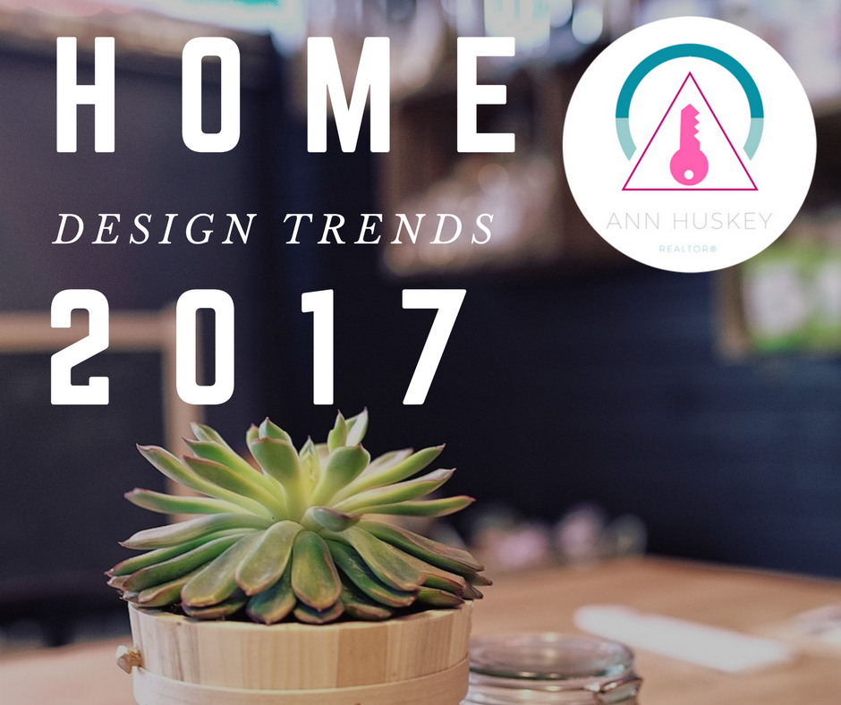 2017 Home Design And Decor Trends